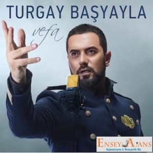 Turgay Başyayla Menajerlik Telefonu,